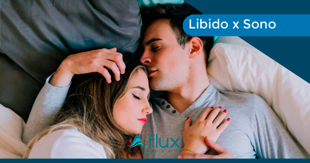 A falta de sono diminui a libido sexual. Entenda com a A.Flux!