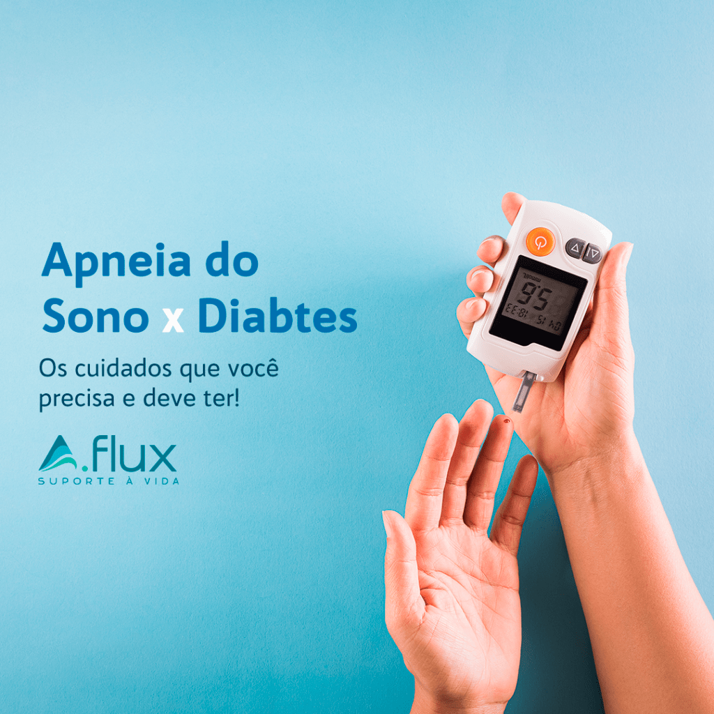 Apneia do Sono x Diabetes: Os cuidados que você precisa e deve ter!