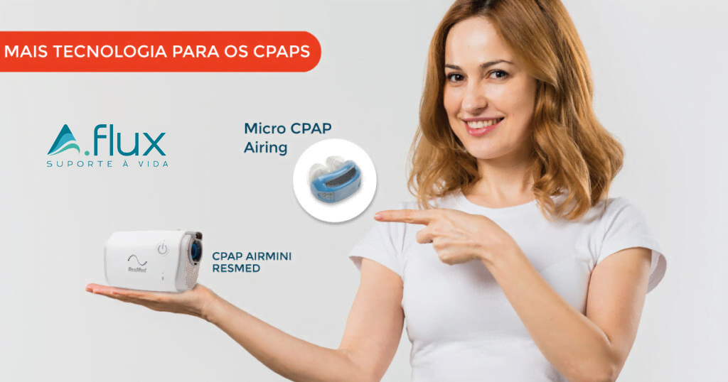 Micro e Mini CPAPs – Praticidade e conforto para o tratamento da Apneia
