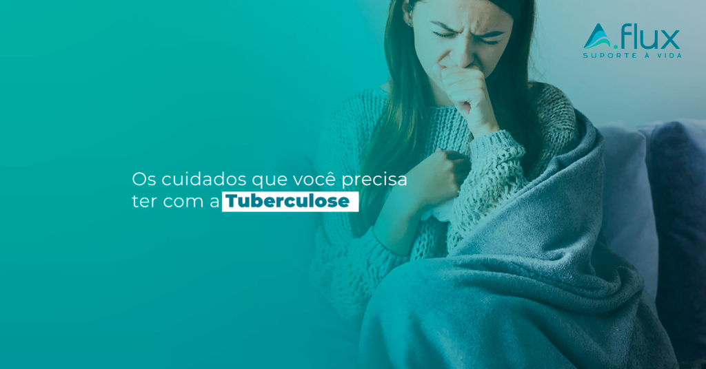 Os cuidados que você precisa ter com a Tuberculose